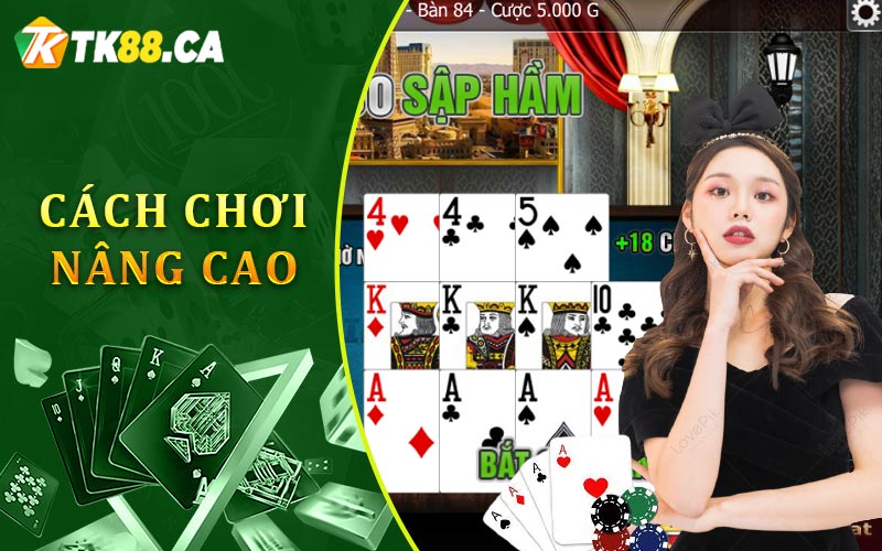 Cách Chơi Nâng Cao Cách Chơi Nâng Cao