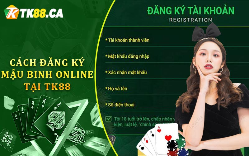 Cách Đăng Ký Mậu Binh Online Tại TK88 Cách Đăng Ký Mậu Binh Online Tại TK88