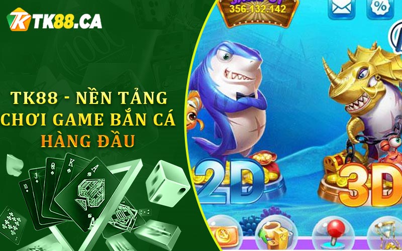 TK88 - Nền tảng chơi game bắn cá hàng đầu TK88 - Nền tảng chơi game bắn cá hàng đầu