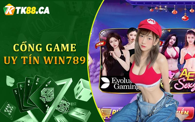 Cổng game uy tín Win789 Cổng game uy tín Win789