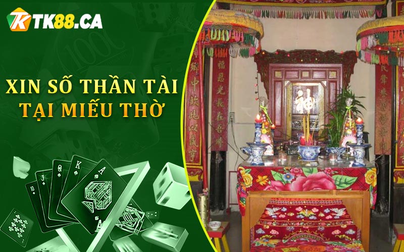 Xin số thần tài tại miếu thờ Xin số thần tài tại miếu thờ